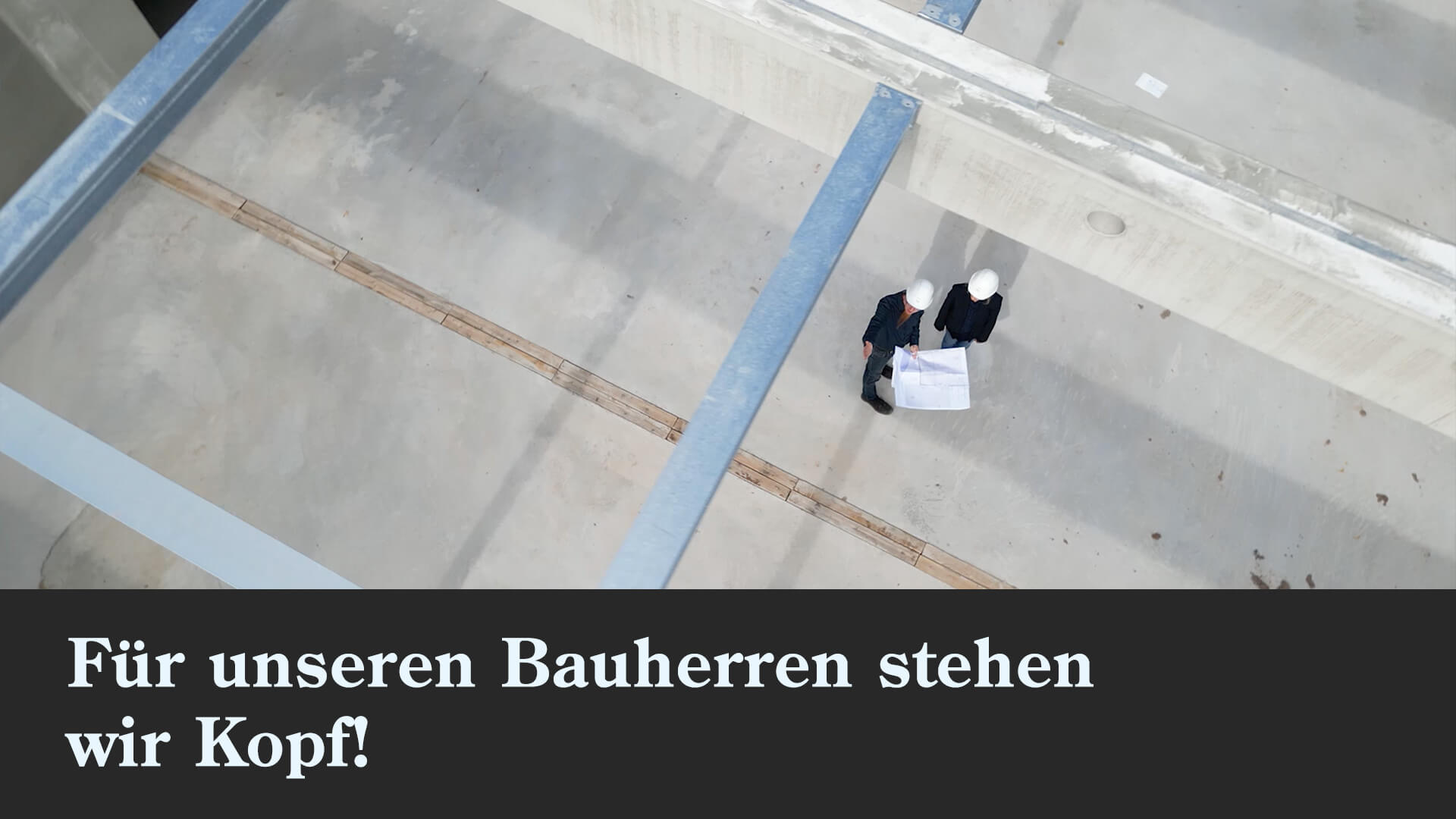 Fischer Planen und Bauen- Unternehmensfilm Intro für unsere Bauherrn stehen wir Kopf